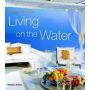 Living on the Water (Pb)