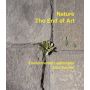 Nature - The End of Art. Environmental Landscapes