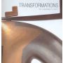 Transformations: the language of Craft