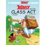 Asterix 32 (Hb): Asterix and the Class Act