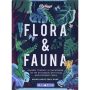 Flora & Fauna