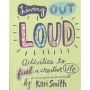 Keri Smith. Living out loud