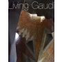 Living Gaudi