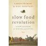 The Slow Food Revolution