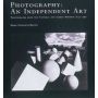 Photography: An independant Art