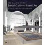 The Making of the Jameel Gallery of Islamic Art