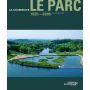 La Courneuve. Le Parc 1925-2005