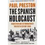 The Spanish Holocaust