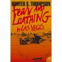 Fear and Loathing in Las Vegas