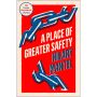 A Place of Greater Safety