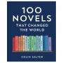 100 Novels That Changed the World