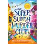 The Super Sunny Murder Club