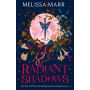 Wicked Lovely Book 4: Radiant Shadows