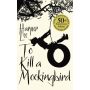 To Kill a Mockingbird   (50 ann. edition)