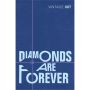 Diamonds are Forever