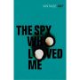 The Spy Who Loved Me