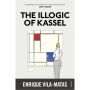 The Illogic of Kassel