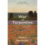 War and Turpentine