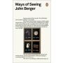 Penguin Modern Classic: Ways of Seeing