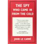 John le Carré. The Spy Who Came in From the Cold