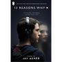 Thirteen Reasons Why (Movie Tie-In)