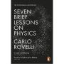 Seven Brief Lessons on Physics