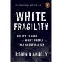 White Fragility