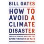 How to Avoid a Climate Disaster