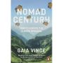 Nomad Century: How to Survive the Climate Upheaval