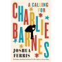 A Calling for Charlie Barnes