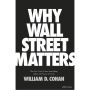 Why Wall Street Matters