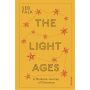 The Light Ages