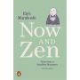 Now and Zen