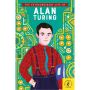 The Extraordinary Life of Alan Turing