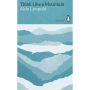 Penguin Green Ideas: Think Like a Mountain