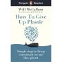 How to Give up Plastic