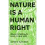 Nature Is A Human Right