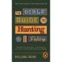 The Girls' Guide to Hunting and Fishing