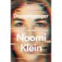 Naomi Klein. Doppelganger