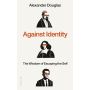 Against Identity