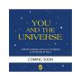 You and the Universe