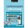 Copenhagen Like a Local