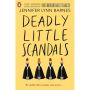 Deadly Little Scandals