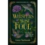 Dunhollow Academy Book 1: Whispers Most Foul