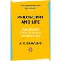 Philosophy and Life