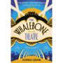 The Whalebone Theatre