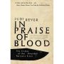 In Praise of Blood