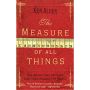 The Measure Of All Things