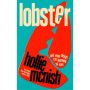 Lobster (and other things I’m learning to love)