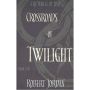 Crossroads Of Twilight: Book 10 of the Wheel of Time